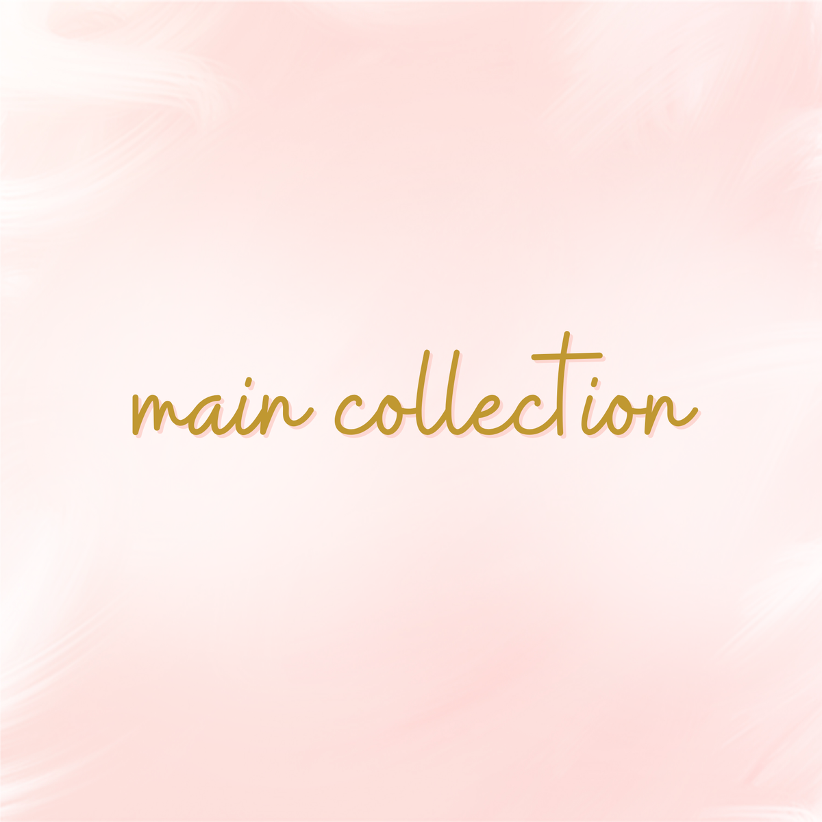 Main Collection